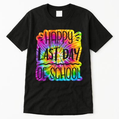 Happy Last Day Of School Rainbow Dye Tall T-Shirt