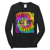 Happy Last Day Of School Rainbow Dye Tall Long Sleeve T-Shirt