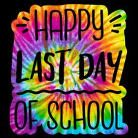 Happy Last Day Of School Rainbow Dye Baby Bodysuit