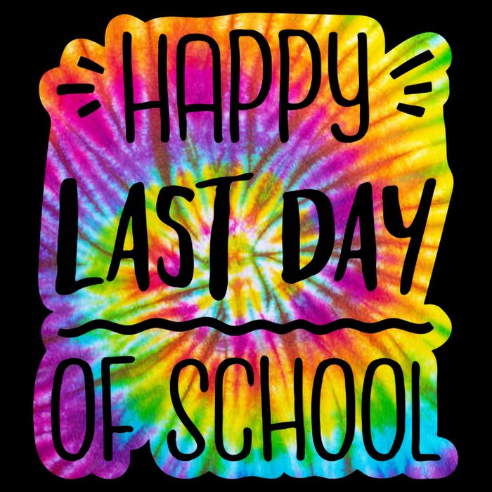 Happy Last Day Of School Rainbow Dye Baby Bodysuit