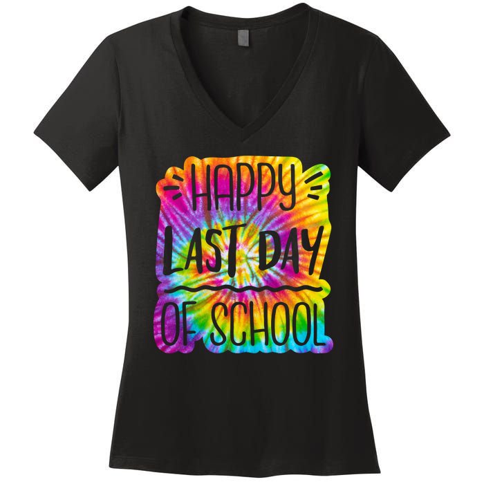 Happy Last Day Of School Rainbow Dye Women's V-Neck T-Shirt