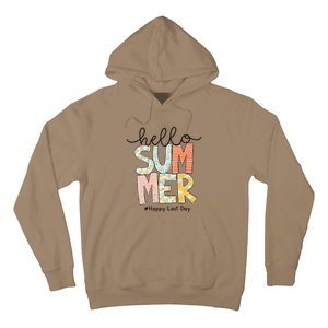 Happy Last Day Of School Teacher Student Hello Summer Gifts Gift Hoodie