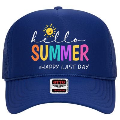 Happy Last Day Of School Teacher Student Hello Summer Gifts High Crown Mesh Back Trucker Hat