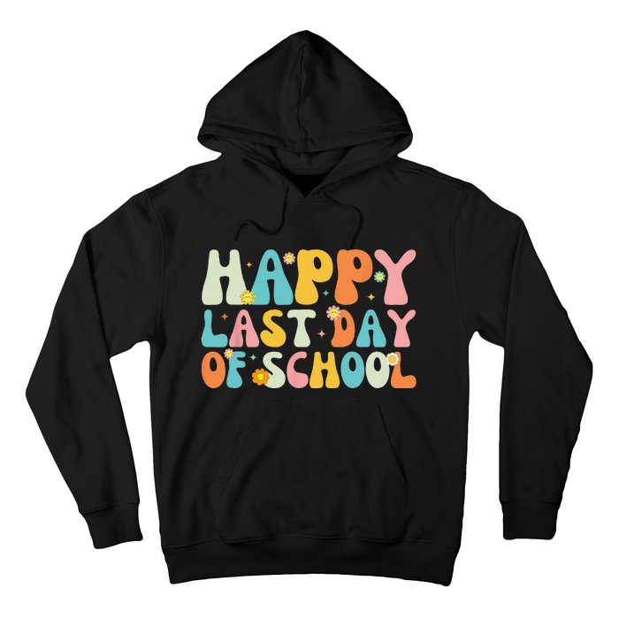 Happy Last day of School Teacher Student Graduation Hoodie