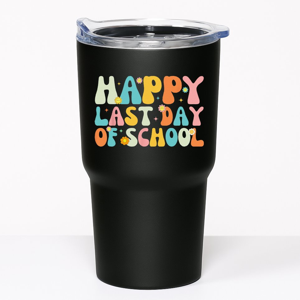 Happy Last day of School Teacher Student Graduation Tumbler