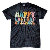 Happy Last day of School Teacher Student Graduation Tie-Dye T-Shirt