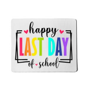 Happy Last Day Of School Teacher Student Graduation Mousepad