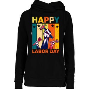 Happy Labor Day Design Womens Funnel Neck Pullover Hood