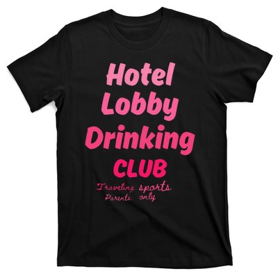 Hotel Lobby Drinking Club Traveling Tournament T-Shirt