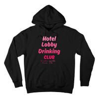 Hotel Lobby Drinking Club Traveling Tournament Tall Hoodie