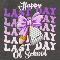 Happy Last Day Of School Coquette Bow Teachers Hello Summer Vector Backpack