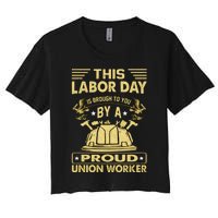 Happy Labor Day Design Union Worker Women's Crop Top Tee