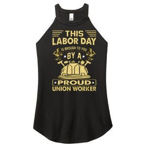 Happy Labor Day Design Union Worker Women's Perfect Tri Rocker Tank