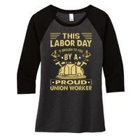 Happy Labor Day Design Union Worker Women's Tri-Blend 3/4-Sleeve Raglan Shirt