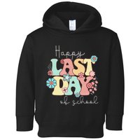 Happy Last Day of School Teacher Student Graduation Toddler Hoodie