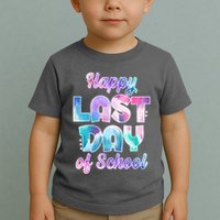 Happy Last Day Of School Colorful Toddler T-Shirt
