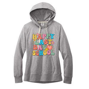 Happy Last Day Of School Graduation Groovy Teacher Student Women's Fleece Hoodie