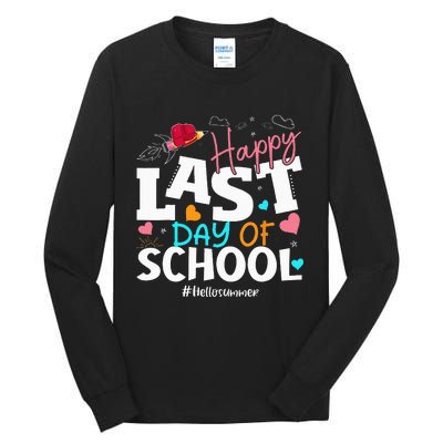 Happy Last Day Of School Hello Summer Students And Teachers Tall Long Sleeve T-Shirt