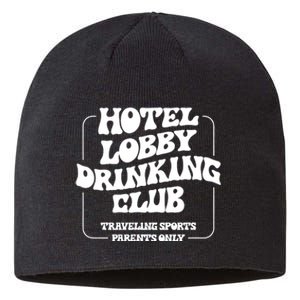 Hotel Lobby Drinking Club Traveling Tournament Parents Sustainable Beanie