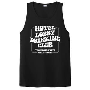 Hotel Lobby Drinking Club Traveling Tournament Parents PosiCharge Competitor Tank