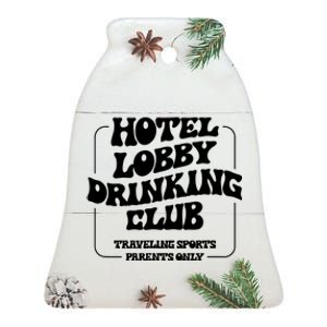 Hotel Lobby Drinking Club Traveling Tournament Parents Ceramic Bell Ornament