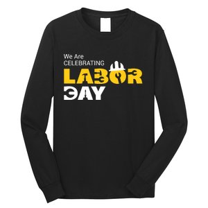 Happy Labor Day Celebration Graphic Long Sleeve Shirt