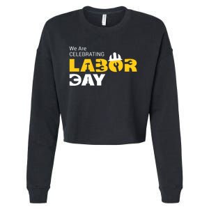 Happy Labor Day Celebration Graphic Cropped Pullover Crew