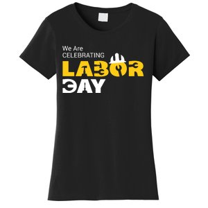 Happy Labor Day Celebration Graphic Women's T-Shirt