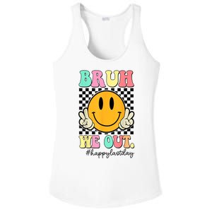 Happy Last Day Of School Bruh We Out Teachers Summer Gift Ladies PosiCharge Competitor Racerback Tank