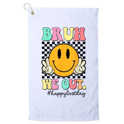 Happy Last Day Of School Bruh We Out Teachers Summer Gift Golf Towel