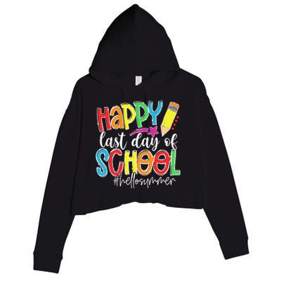 Happy Last Day Of School Teacher Kids Graduation Last Day Crop Fleece Hoodie