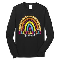 Happy Last Day of School Teacher Student Graduation Long Sleeve Shirt