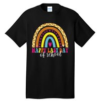 Happy Last Day of School Teacher Student Graduation Tall T-Shirt