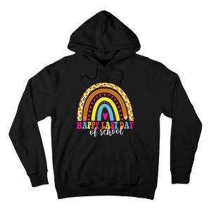 Happy Last Day of School Teacher Student Graduation Tall Hoodie