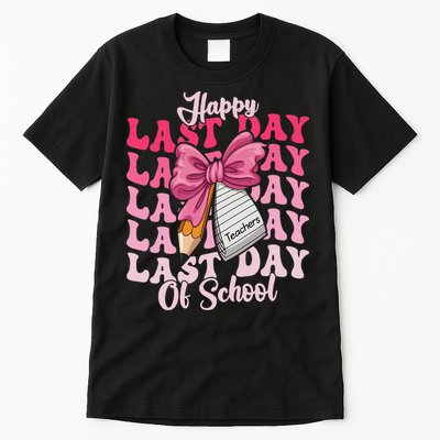 Happy Last Day Of School Coquette Bow Teachers Tall T-Shirt