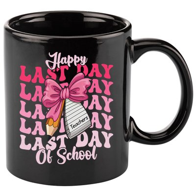 Happy Last Day Of School Coquette Bow Teachers 11oz C Handle Ceramic Mug