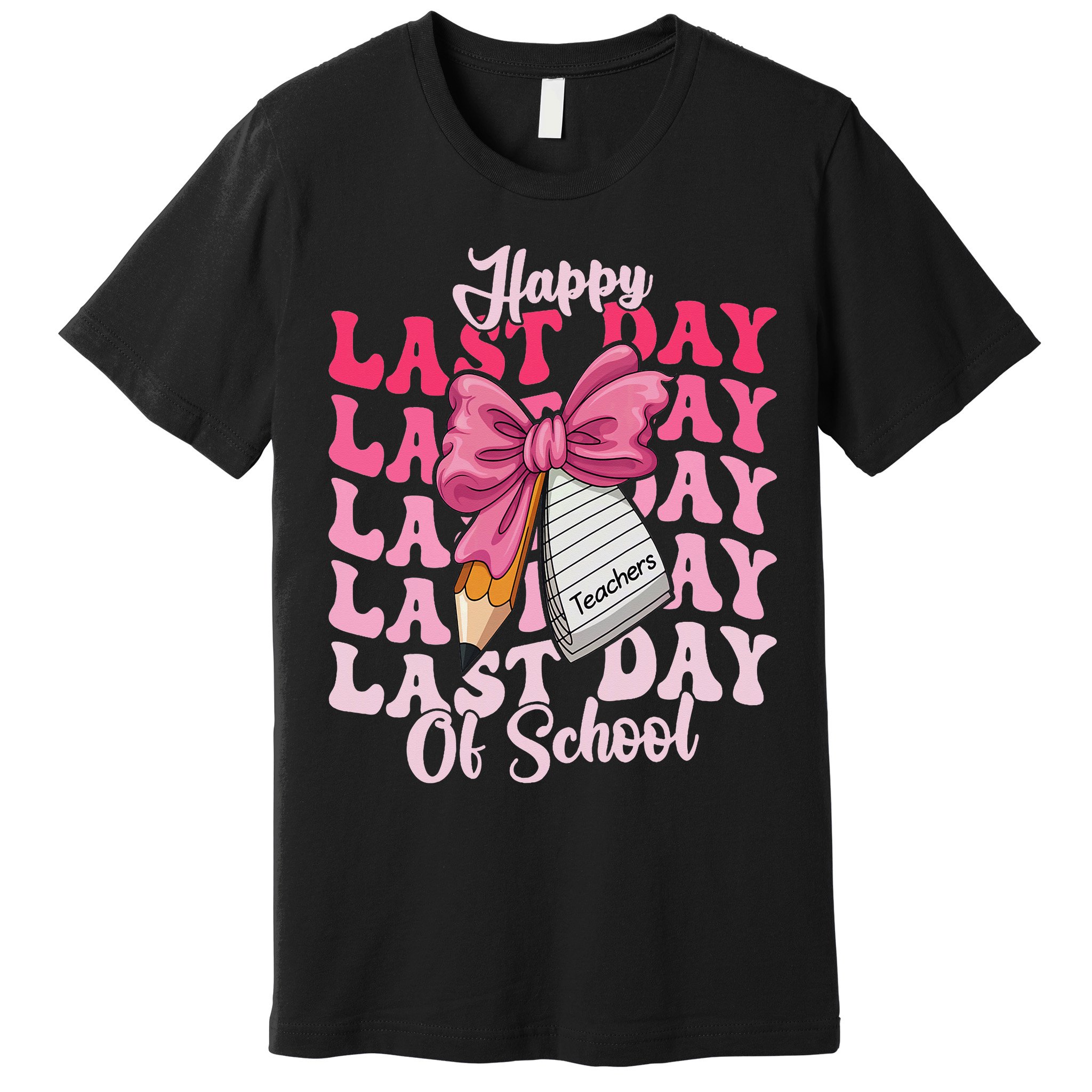 Happy Last Day Of School Coquette Bow Teachers Premium T-Shirt