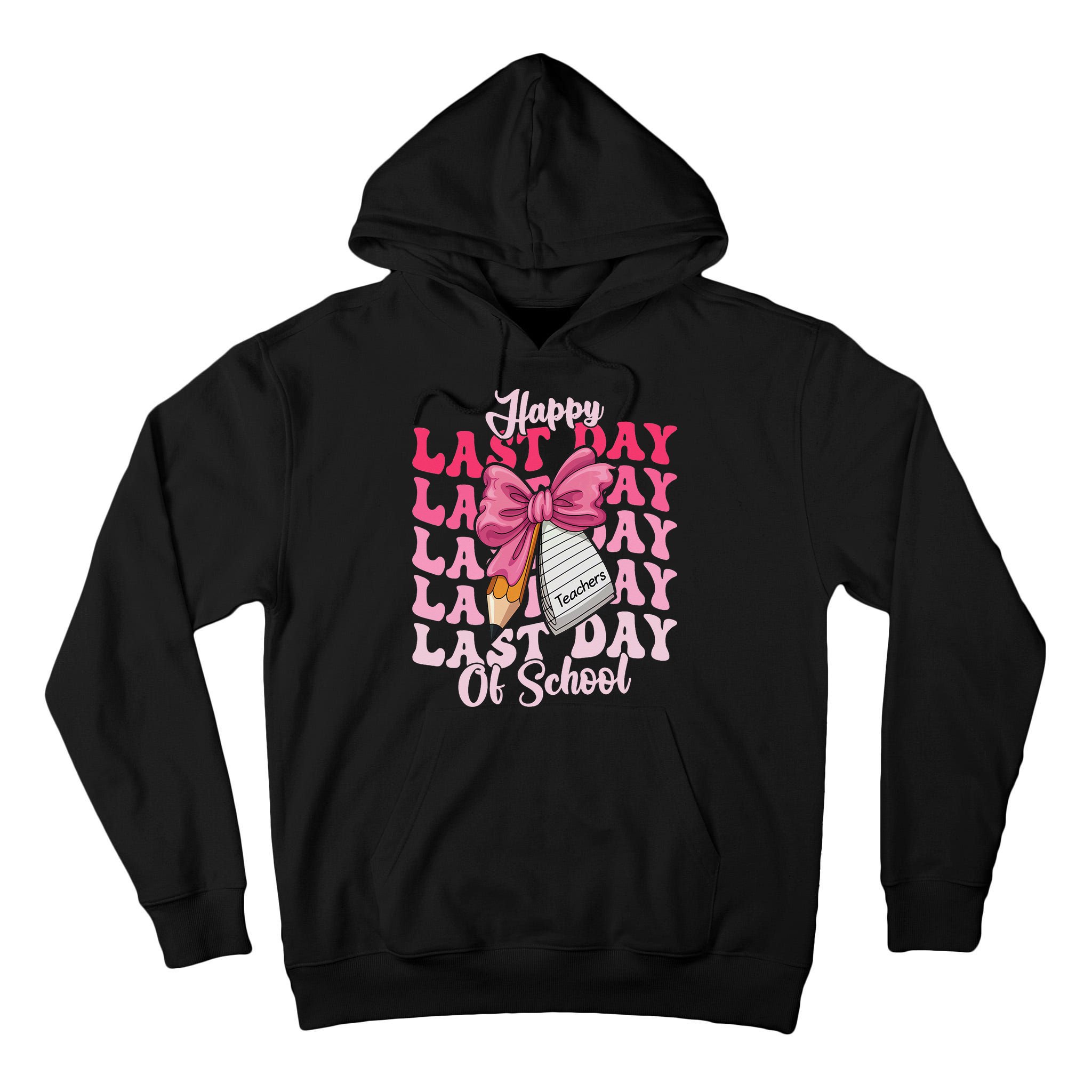 Happy Last Day Of School Coquette Bow Teachers Tall Hoodie