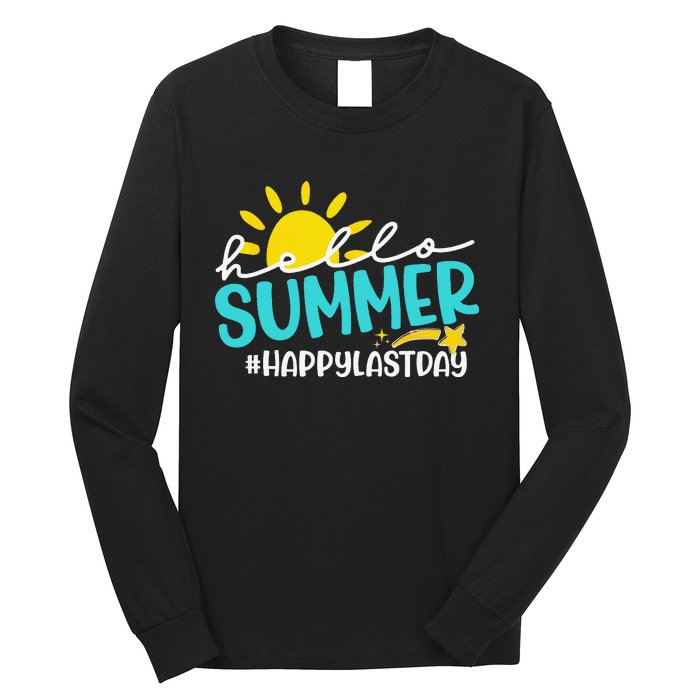 Happy Last Day Of School Hello Summer Teacher Student Long Sleeve Shirt