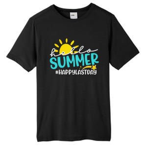 Happy Last Day Of School Hello Summer Teacher Student Tall Fusion ChromaSoft Performance T-Shirt