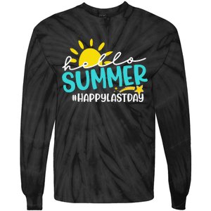 Happy Last Day Of School Hello Summer Teacher Student Tie-Dye Long Sleeve Shirt