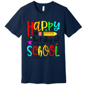 Happy Last Day Of Schools Hello Summer Teacher Student Gift Premium T-Shirt