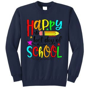 Happy Last Day Of Schools Hello Summer Teacher Student Gift Tall Sweatshirt