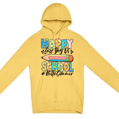 Happy Last Day Of School #Hello Summer Premium Pullover Hoodie