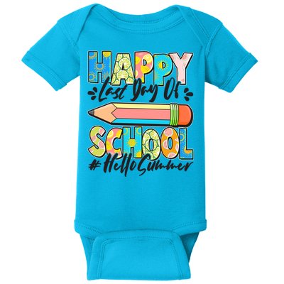 Happy Last Day Of School #Hello Summer Baby Bodysuit