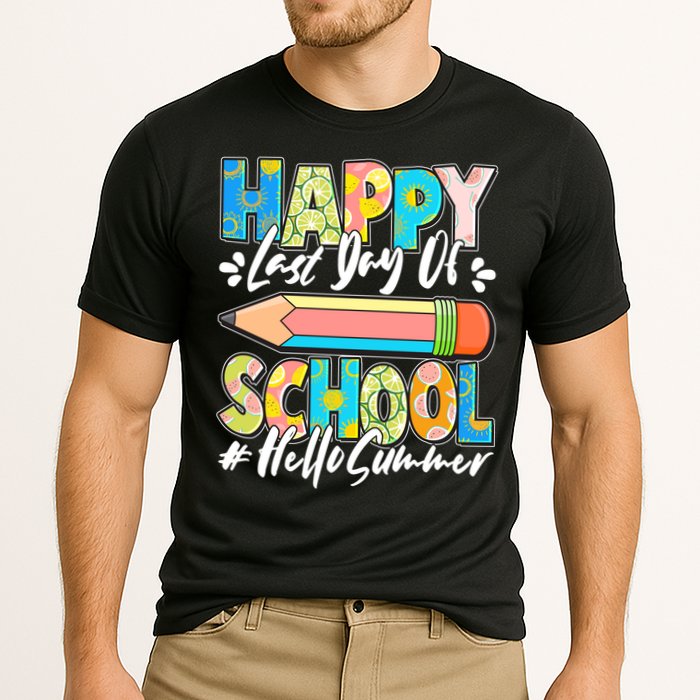 Happy Last Day Of School #Hello Summer Performance Shirt