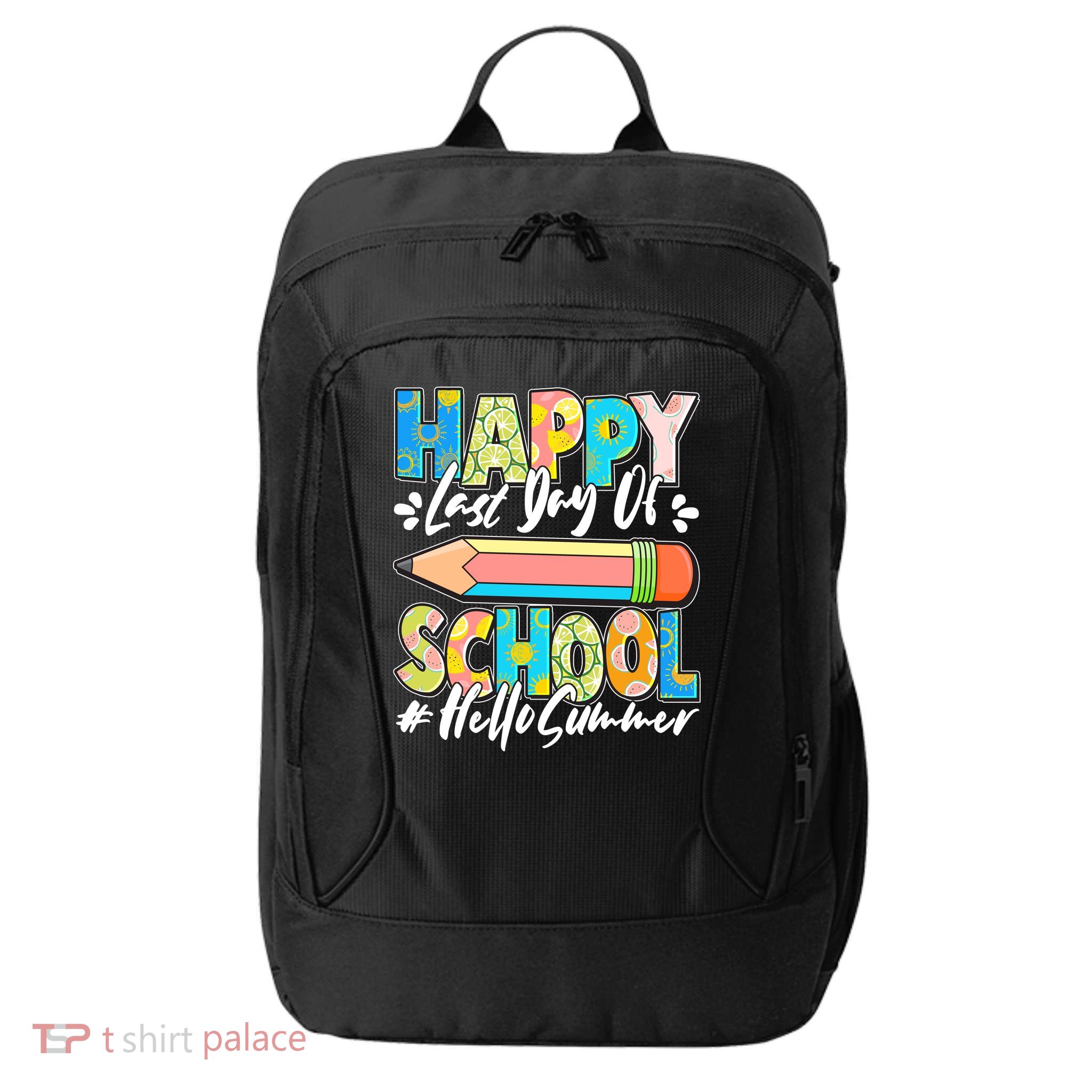 Happy Last Day Of School #Hello Summer City Backpack