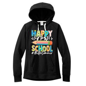 Happy Last Day Of School #Hello Summer Women's Fleece Hoodie