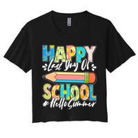 Happy Last Day Of School #Hello Summer Women's Crop Top Tee