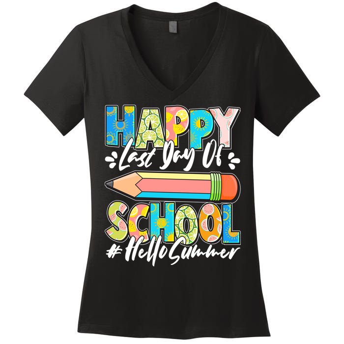Happy Last Day Of School #Hello Summer Women's V-Neck T-Shirt